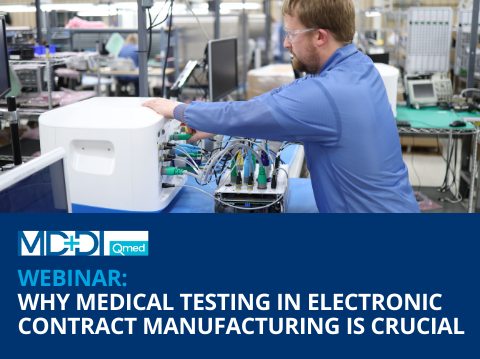Why Medical Testing in Electronic Contract Manufacturing Is Crucial - Webinar Registration Image