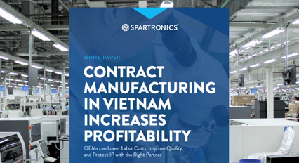 White Paper: Contract Manufacturing in Vietnam Increases Profitability
